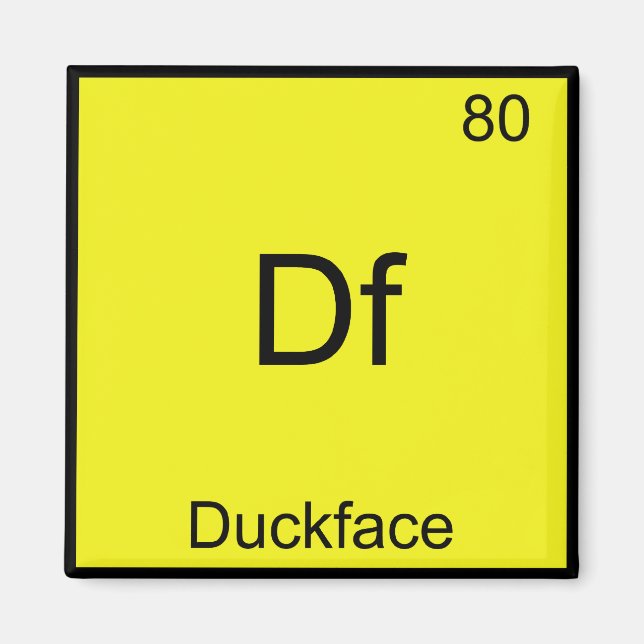Imán Df - Símbolo del Elemento Pato Cara Meme Química D (Frente)