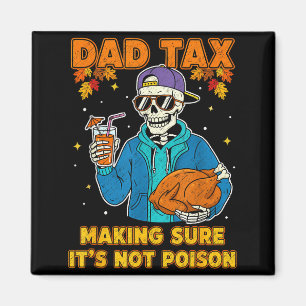 Imán Día de Acción de Gracias Divertido Papá Impuesto E