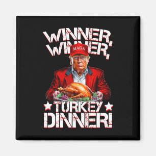 Imán Día de Acción de Gracias Funny Trump Winner Winner