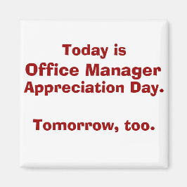 Imán Día de Apreciación de Office Manager