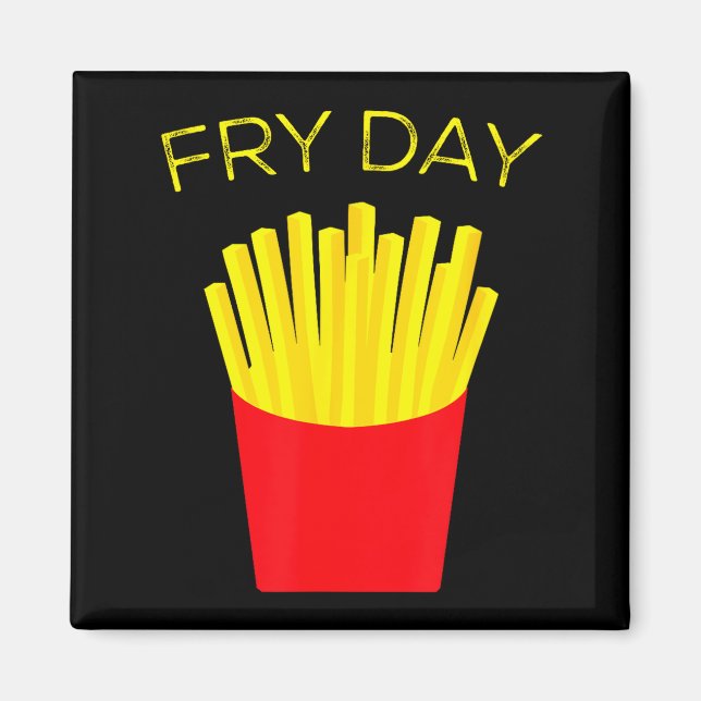 Imán Día de Freír, Papas Fritas, Tgif Gracias a Dios es (Frente)
