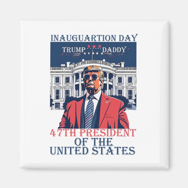 Imán Día De Inauguración De Trump 2025 47º Presidente D (Frente)