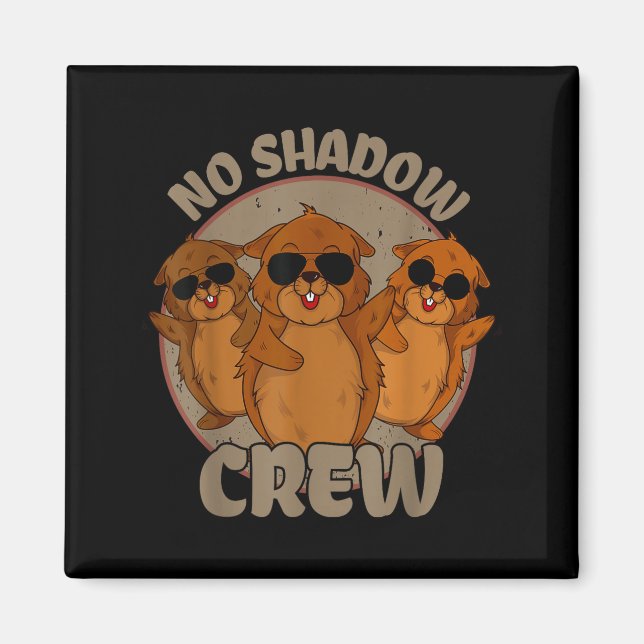 Imán Día de la marmota de Team No Shadow _2  (Frente)