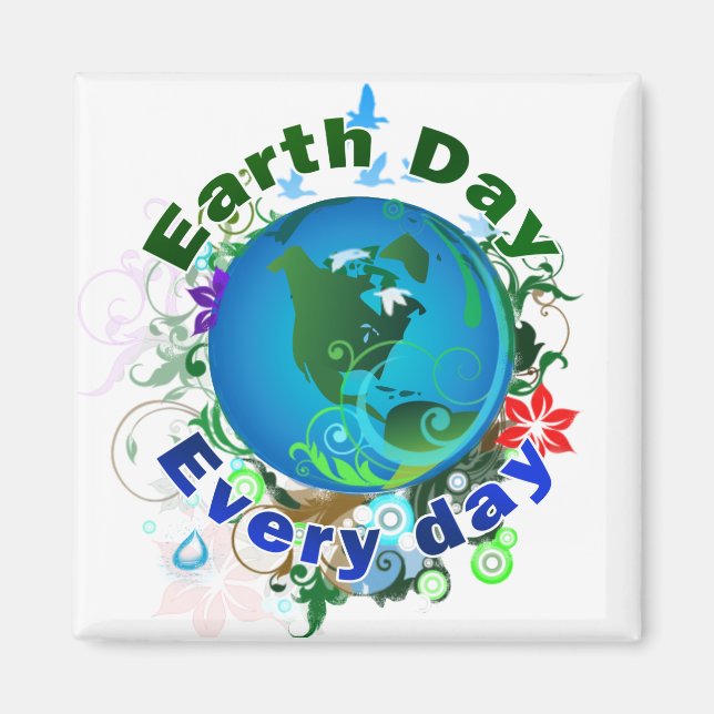 Imán Día de la Tierra todos los días (Frente)