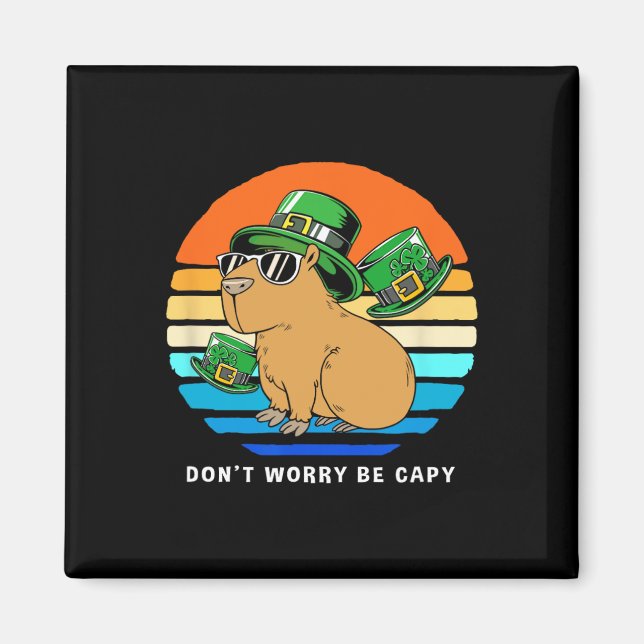 Imán Día de los Patrocinadores Capybyra no se preocupa  (Frente)