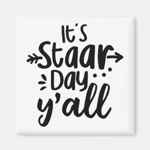 Imán Día De Prueba De Yall Cute De Día Estar Para Los E