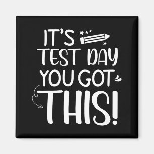 Imán Día de prueba es el día de prueba que tienes este