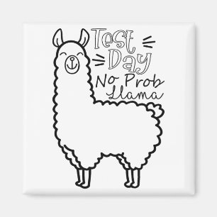 Imán Día de prueba No Prob-llama Llama Día de prueba de