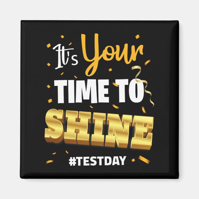 Imán Día de Prueba Tee Teacher Testing School Tu Tiempo (Frente)