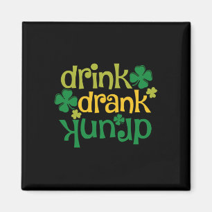 Imán Día de San Patricio Cerveza Beber Bebí Borracho Tr