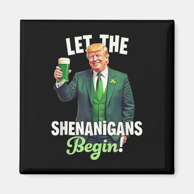 Imán Día de San Patricio Que Empiecen Trump (Frente)