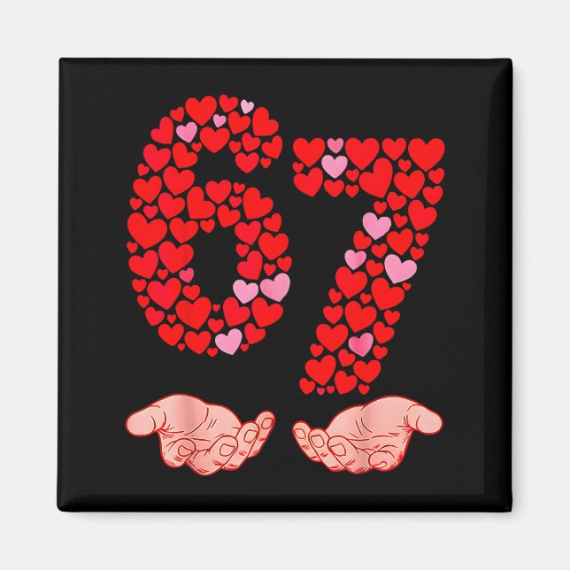 Imán Día de San Valentín 67 Meme Lleno de Corazones Div (Frente)