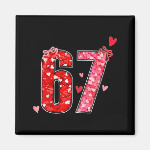 Imán Día de San Valentín 67 Seis Siete Dicho Divertido 