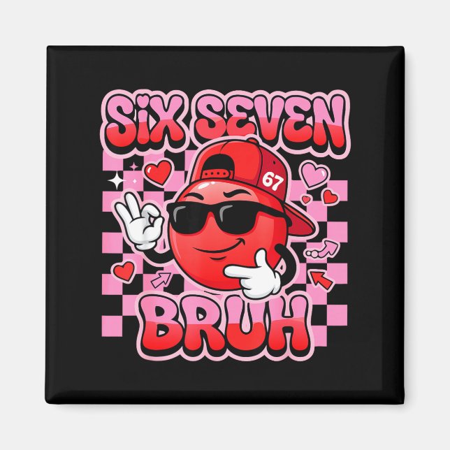 Imán Día de San Valentín Seis Siete Bruh 6 7 Meme Diver (Frente)