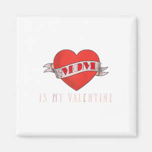 Imán Día de San Valentín Tattoo Mamá Es Mi Valentín Par