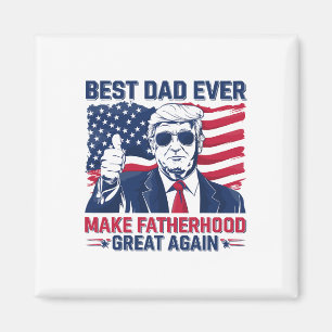 Imán Día del Padre Divertido Trump Mejor Papá de Todos