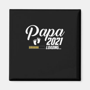 Imán Día del padre Papa Loading 2021 Primer Padre
