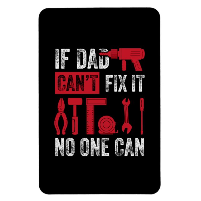 Imán Día del padre si papá no puede arreglar (Vertical)