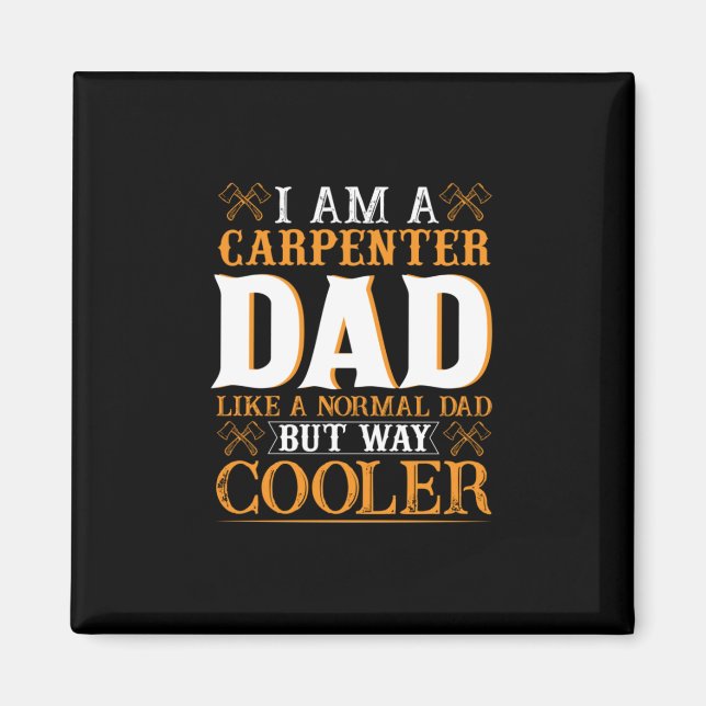 Imán Día del Padre Soy un papá carpintero (Frente)