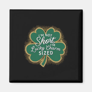 Imán Día divertido de San Patricio No soy bajo Soy un a