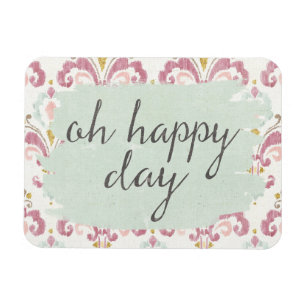 Imán Día feliz suave de Deco VI el oh