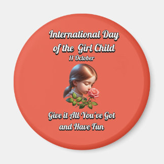 Imán Día Internacional del Chica. Diversión