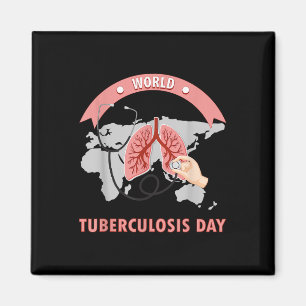 Imán Día Mundial de la Tuberculosis Día divertido de co