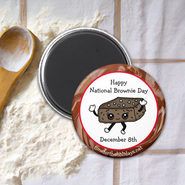 Imán Día nacional de la Brownie - 8 de diciembre (Subido por el creador)