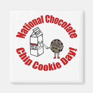 Imán ¡Día nacional de la galleta de chocolate!