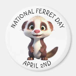 Imán Día Nacional del Ferret 2 de abril 2014
