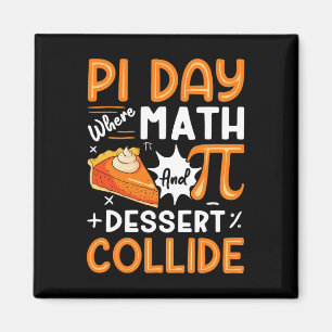 Imán Día Pi Donde Las Matemáticas Y Los Postres Colisio