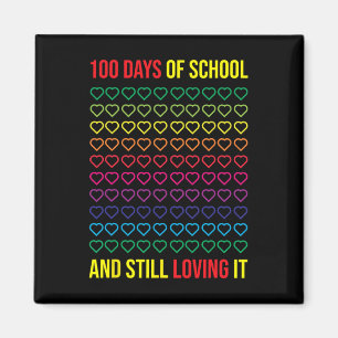 Imán Días De Escuela Y Todavía Me Encanta 100 Días De S