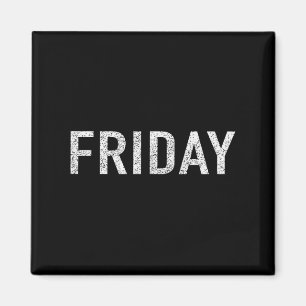 Imán Días de la semana serie viernes estropeado