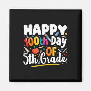 Imán Días De Regalo De Maestros Escolares 100° Día De Q