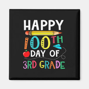 Imán Días de tercer grado - Feliz 100° día de regalo es