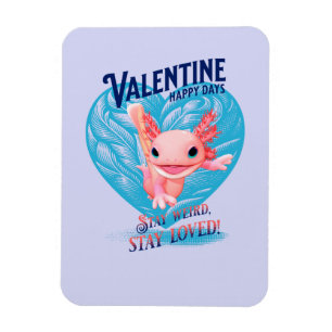 Imán Días felices de San Valentín Quédate raro quédate