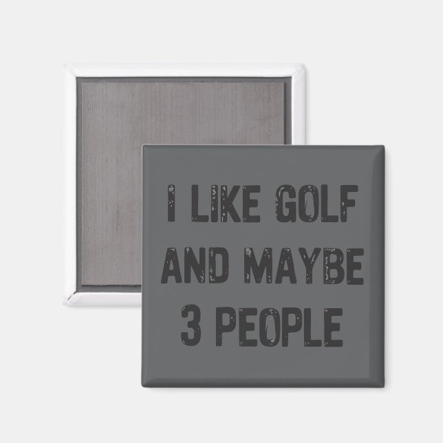 Imán Dichos sarcásticos divertidos de golf  (Anverso/Reverso)