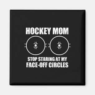 Imán Diciendo divertido madre de hockey Deja de mirar m