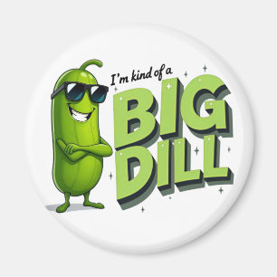 Imán Dill Pickles Lovers Gift - Divertidos diseños de P