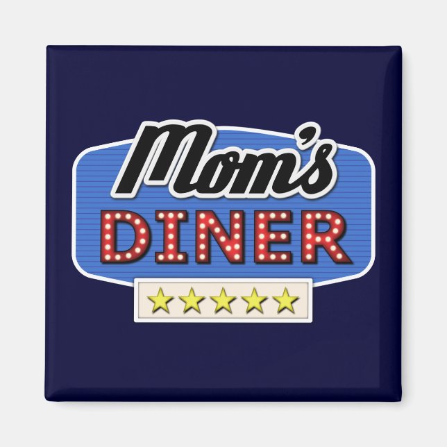 Imán Diner de mamá - Magnet de vida de mamá divertida (Frente)