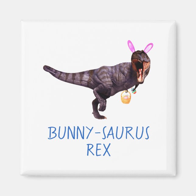 Imán Dinosaur Easter Bunny T Rex Tyrannosaurus Funny T  (Frente)