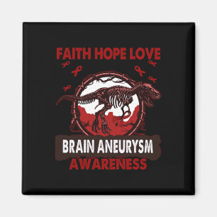 Imán Dinosaur Faith Hope Love BRAIN ANEURYSM Conciencia
