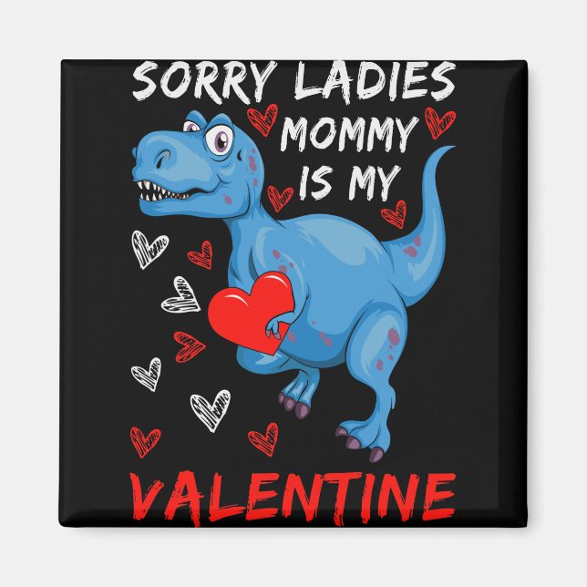Imán Dinosaurio azul Lo siento, mamá es mi San Valentín (Frente)