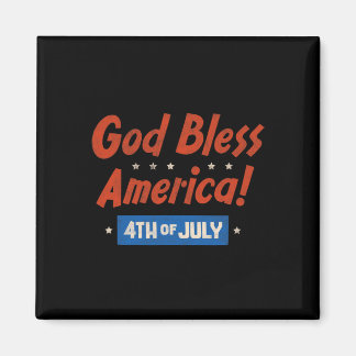 Imán Dios bendiga a América Feliz 4 de julio Patriótico