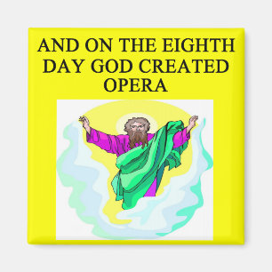 Imán dios creó ópera