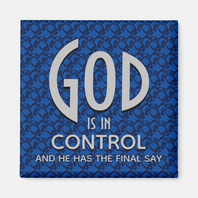 Imán DIOS cristiano inspirador ESTÁ EN CONTROL (Frente)