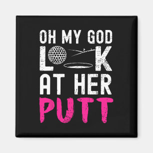 Imán Dios Mío Mira Su Putt Golfista Divertido Amante De