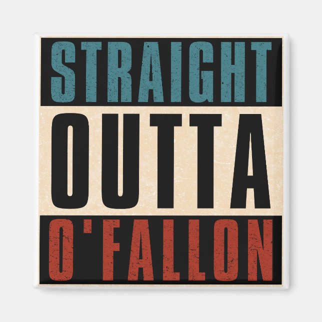Imán Directamente de O'Fallon Missouri MO (Frente)