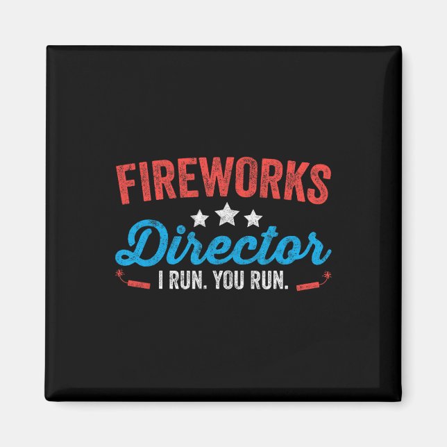 Imán Director de fuegos artificiales Yo te dirijo Shirt (Frente)