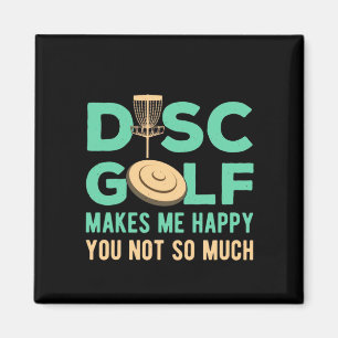 Imán Disc Golf Makes Me Happy